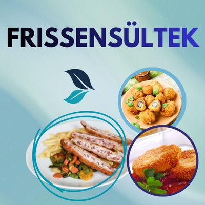 Frissensültek Frissensültek